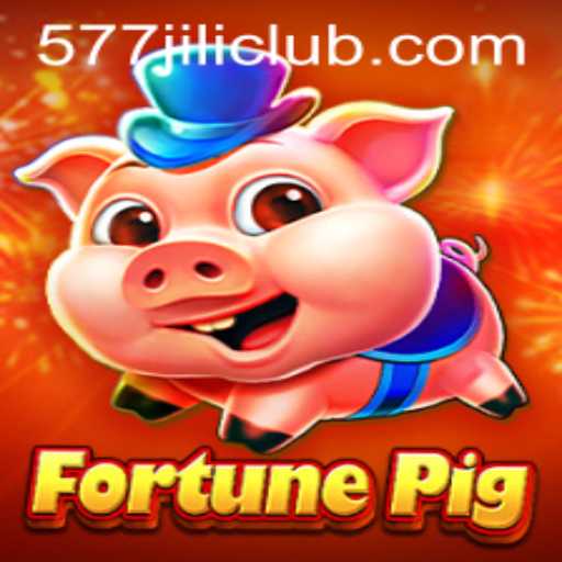 FortunePig: An In-Depth Look at the Exciting Casino Game and 577JiLi.COM