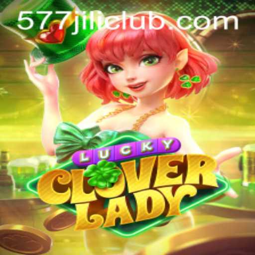 LuckyCloverLady: A Modern Twist on Traditional Gaming