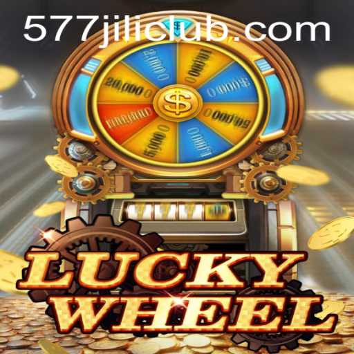 Discover the Excitement of LuckyWheel and 577JiLi.COM